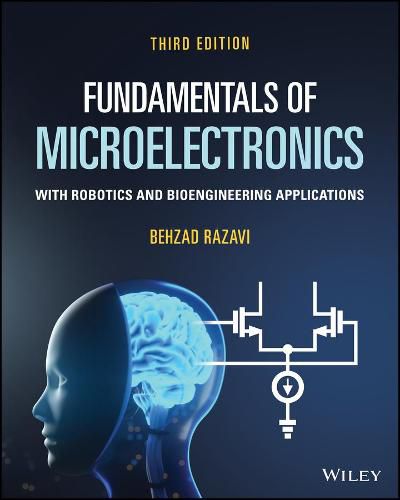 Cover image for Fundamentals of Microelectronics With Robotics and  Bioengineering Applications, 3rd Edition