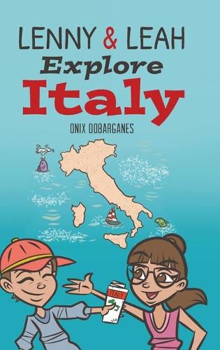 Cover image for Lenny & Leah Explore Italy