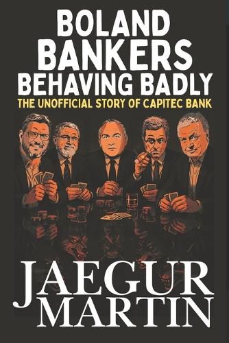 Cover image for Boland Bankers Behaving Badly