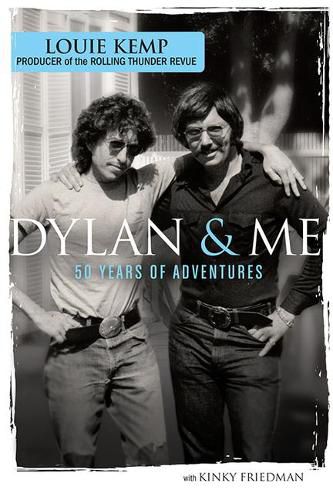 Cover image for Dylan & Me: 50 Years of Adventures