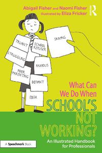 Cover image for What Can We Do When School's Not Working?