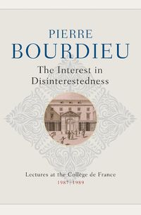 Cover image for The Interest in Disinterestedness