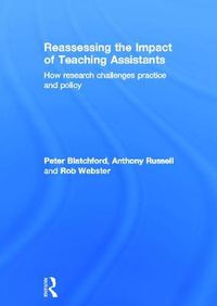 Cover image for Reassessing the Impact of Teaching Assistants: How research challenges practice and policy