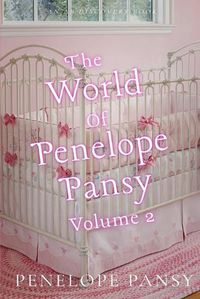 Cover image for The World Of Penelope Pansy Vol 2