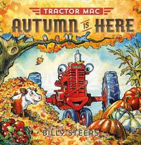 Cover image for Tractor Mac: Autumn Is Here