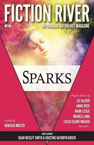 Fiction River: Sparks