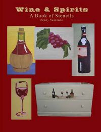 Cover image for Wine & Spirits: A Book of Stencils