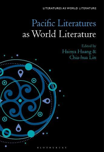 Pacific Literatures as World Literature