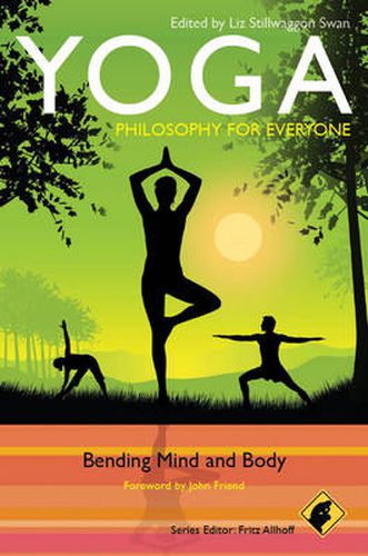 Cover image for Yoga - Philosophy for Everyone: Bending Mind and Body