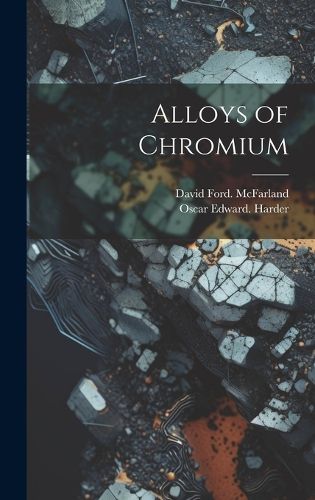 Cover image for Alloys of Chromium