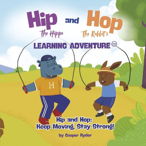 Cover image for Hip the Hippo and Hop the Rabbit's Learning Adventure