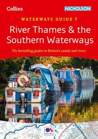 Cover image for River Thames and the Southern Waterways: For Everyone with an Interest in Britain's Canals and Rivers