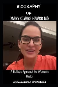Cover image for Mary Claire Haver MD