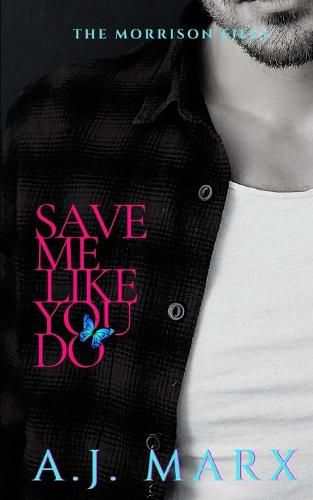 Cover image for Save Me Like You Do