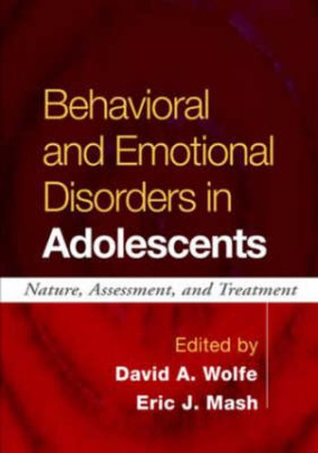 Cover image for Behavioral and Emotional Disorders in Adolescents