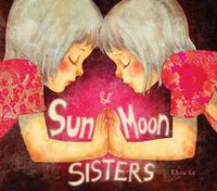 Cover image for Sun and Moon Sisters