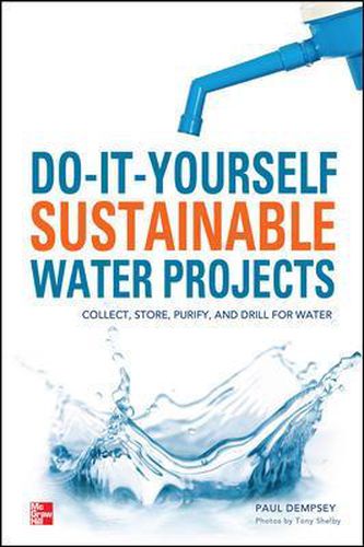 Cover image for Do-It-Yourself Sustainable Water Projects