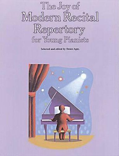 Cover image for The Joy of Modern Recital Repertory: Piano Solo
