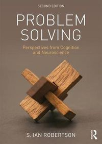 Cover image for Problem Solving: Perspectives from Cognition and Neuroscience