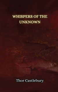 Cover image for Whispers of the Unknown