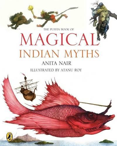 Cover image for The Puffin Book of Magical Indian Myths