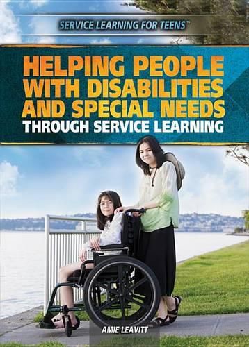 Helping People with Disabilities and Special Needs Through Service Learning