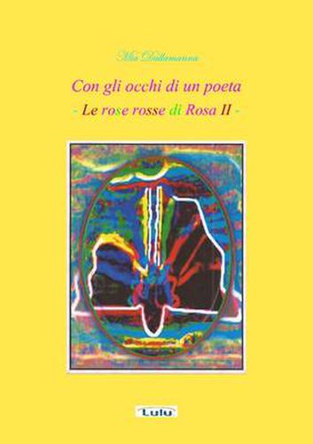 Cover image for Con Gli Occhi Di Un Poeta - Le Rose Rosse Di Rosa II