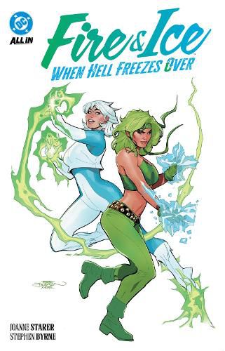 Cover image for Fire & Ice: When Hell Freezes Over