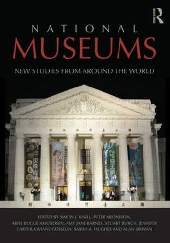 National Museums: New Studies from Around the World