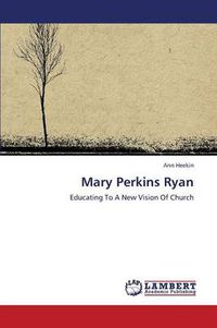 Cover image for Mary Perkins Ryan