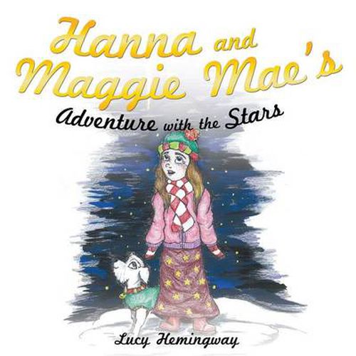 Cover image for Hanna and Maggie Mae's Adventure with the Stars