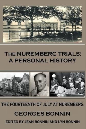 Cover image for The Nuremberg Trials: A Personal History