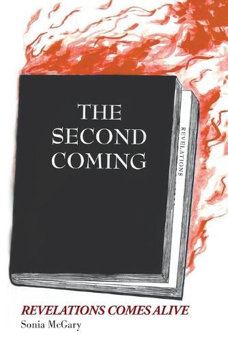 Cover image for The Second Coming: Revelations Comes Alive