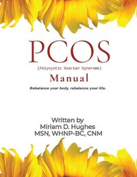 Cover image for PCOS (Polycystic Ovary Syndrome) Manual