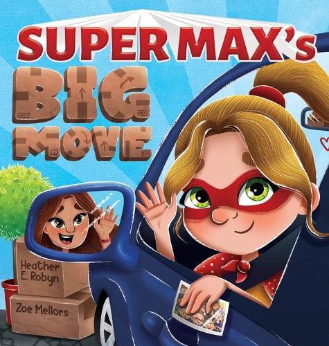 Cover image for Super Max's Big Move