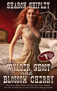 Cover image for The Wylder Ghost and Blossom Cherry