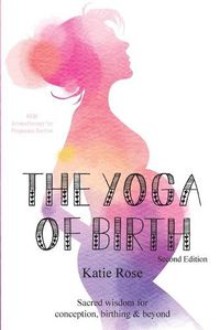 Cover image for The Yoga of Birth