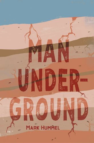 Cover image for Man, Underground