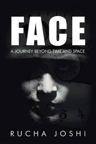 Cover image for Face: A Journey Beyond Time and Space