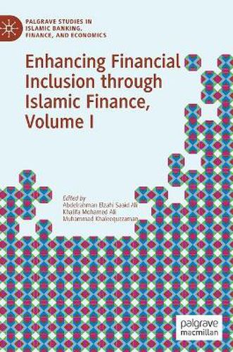 Cover image for Enhancing Financial Inclusion through Islamic Finance, Volume I