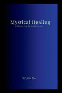 Cover image for Mystical Healing