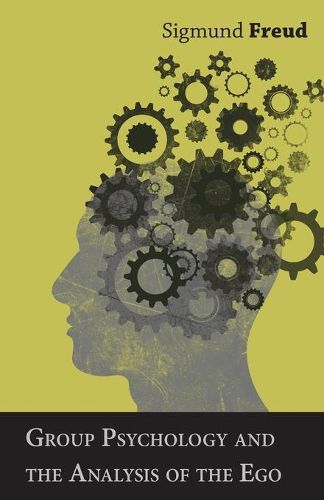 Cover image for Group Psychology and the Analysis of the Ego