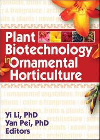 Cover image for Plant Biotechnology in Ornamental Horticulture