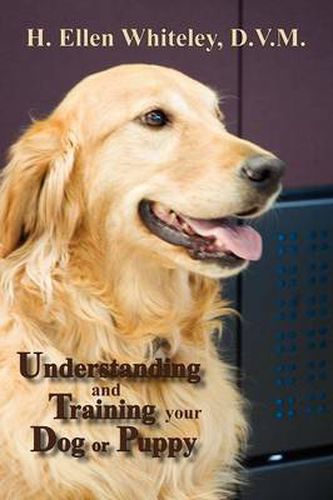 Cover image for Understanding and Training Your Dog or Puppy