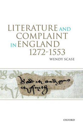 Cover image for Literature and Complaint in England 1272-1553