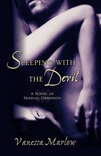 Cover image for Sleeping with the Devil: A Novel of Sensual Obsession