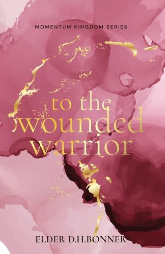 Cover image for To the Wounded Warrior