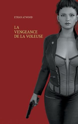 Cover image for La Vengeance De La Voleuse