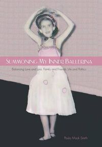 Cover image for Summoning My Inner Ballerina