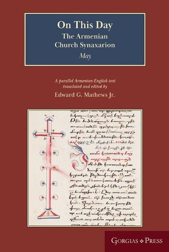 On this Day (May): The Armenian Church Synaxarion (Yaysmawurk')